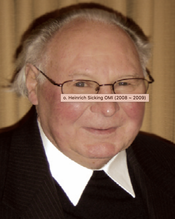 Fr. Heinrich Sicking, OMI (2008-2009)